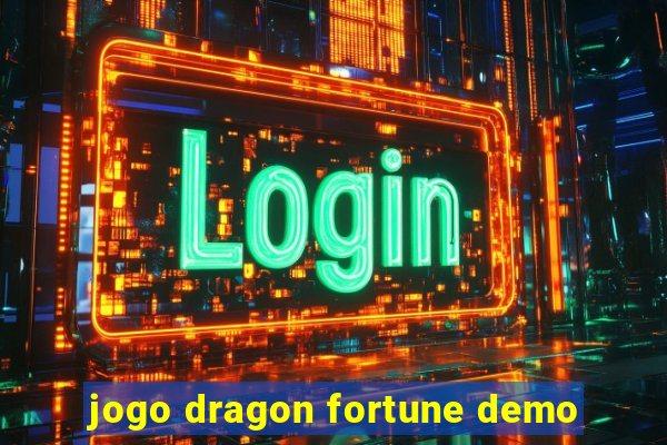 jogo dragon fortune demo